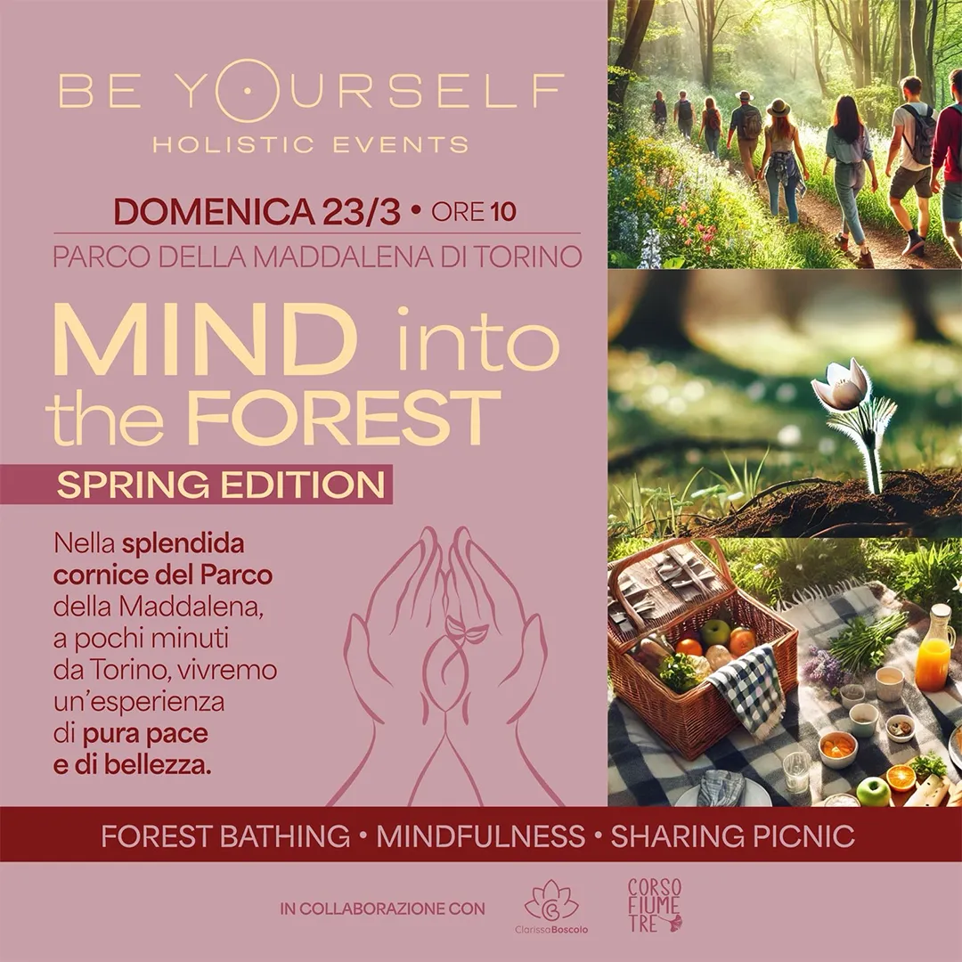 Mind into the forest - Spring edition al parco della Maddalena domenica 23 marzo